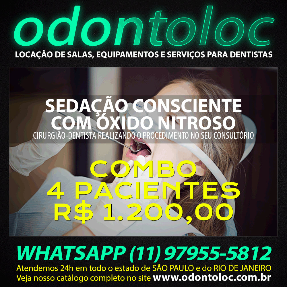 SEDAÇÃO COM ÓXIDO NITROSO NO CONSULTÓRIO - Período de 3 horas em até 4 pacientes - R$ 1.200,00 em até 12x no cartão (3x sem juros)