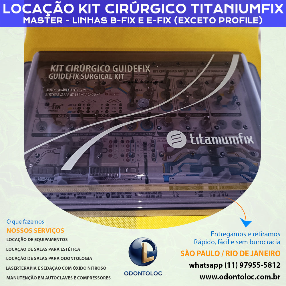 ALUGUE KIT CIRÚRGICO MASTER TITANIUMFIX - Diária R$ 300,00 / Semana R$ 900,00 / Mensal R$ 2.700,00 em até 12x no cartão (3x sem juros)