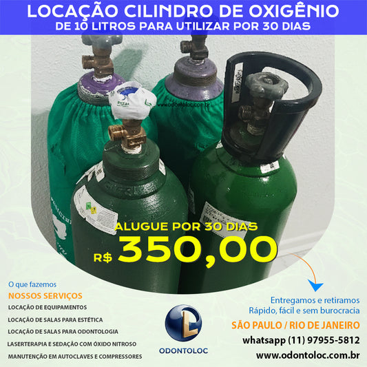 ALUGUE CILINDRO 10LTS DE OXIGÊNIO - Mensal R$ 350,00 em até 12x no cartão (3x sem juros)