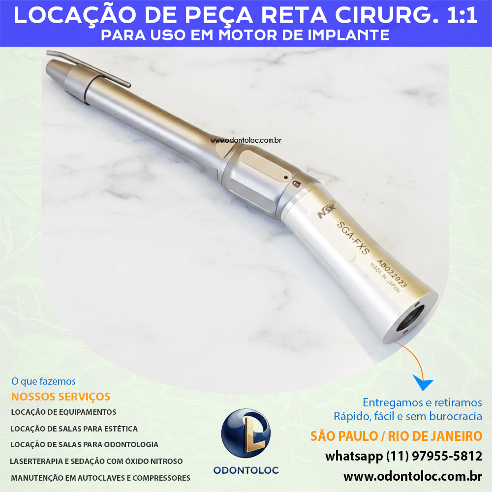 ALUGUE PEÇA RETA CIRÚRGICA 1:1 TOQ / NSK - Diária R$ 250,00 / Semana R$ 750,00 / Mensal R$ 2.250,00 em até 12x no cartão (3x sem juros)