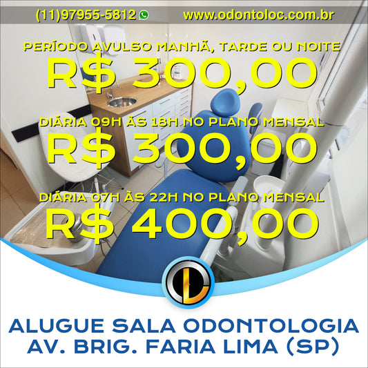 ALUGUE SALA DE ODONTOLOGIA NA AV. BRIG. FARIA LIMA [SP] - Diária R$ 400,00 / Semana R$ 1.200,00 / Mensal R$ 3.600,00 em até 12x no cartão (3x sem juros)