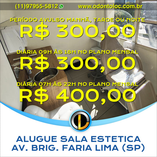 ALUGUE SALA DE ESTÉTICA NA AV. BRIG. FARIA LIMA [SP] - Diária R$ 400,00 / Semana R$ 1.200,00 / Mensal R$ 3.600,00 em até 12x no cartão (3x sem juros)