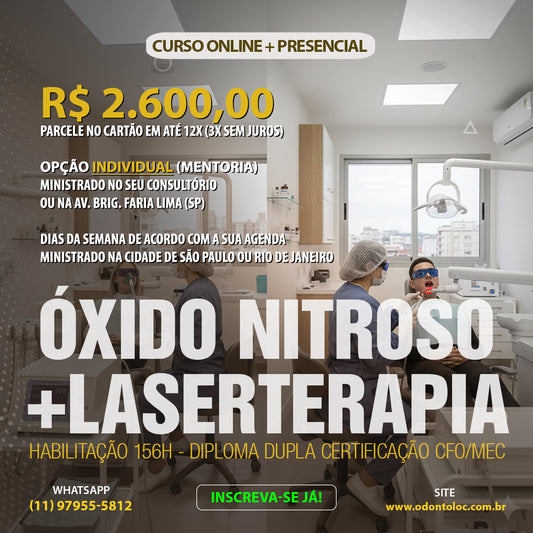 HABILITACAO DUPLA - Sedação com oxido nitroso [MEC 96H] + Laserterapia [MEC 60H] - Curso individual na cidade de São Paulo ou Rio de Janeiro - Valor promocional de R$ 2.600,00 em até 12x no cartão (3x sem juros)