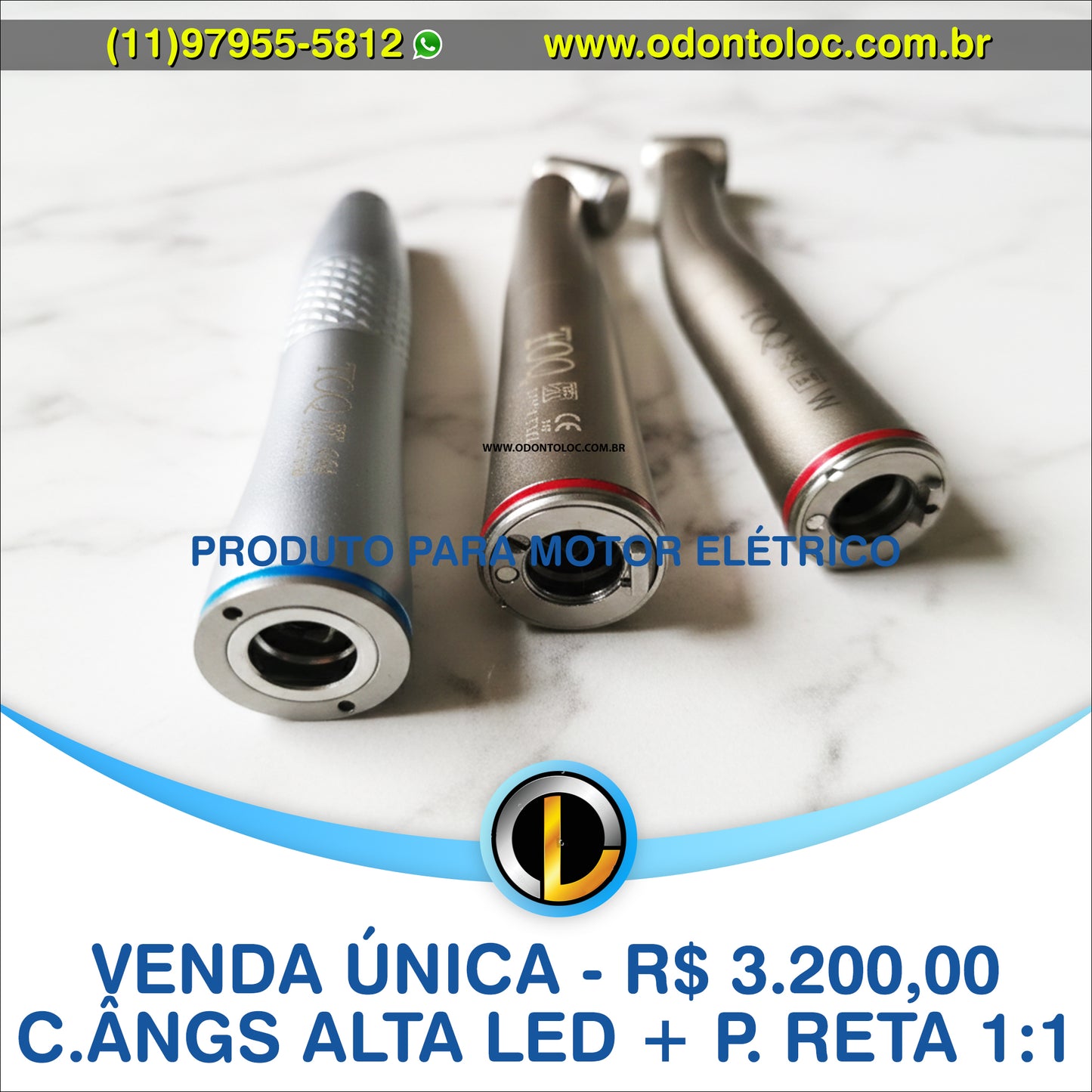 [NOVO] VENDA UNICA - 2 Contra ângulos LED 1:5 (alta rotação) + Peça reta 1:1 para motor elétrico - R$ 3.200,00 em até 12x no cartão (3x sem juros)