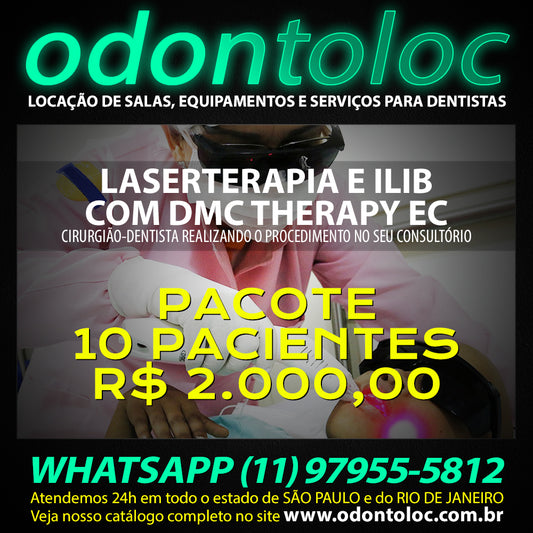APLICAÇÃO DE LASER + ILIB NO CONSULTÓRIO - PACOTE R$ 200,00 por paciente (x10) em até 12x no cartão (3x sem juros)